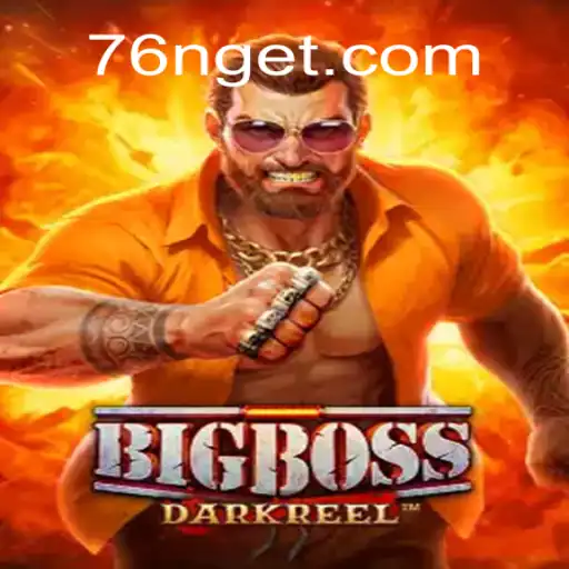 Descubra as Aventuras do Jogo BigBoss com 76N