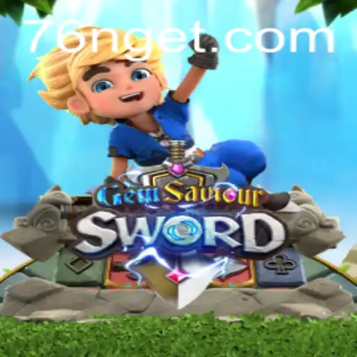 Descubra o Fascinante Mundo de GemSaviourSword com a Chave 76N